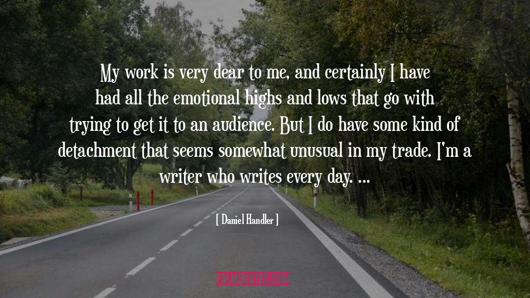 Appreciate Every Day quotes by Daniel Handler