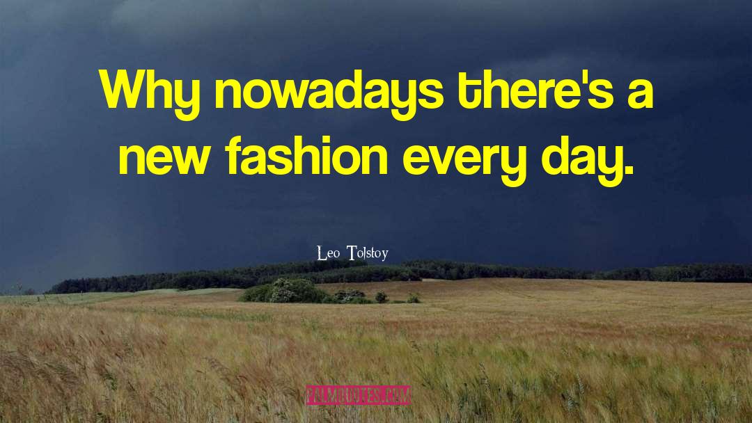 Appreciate Every Day quotes by Leo Tolstoy