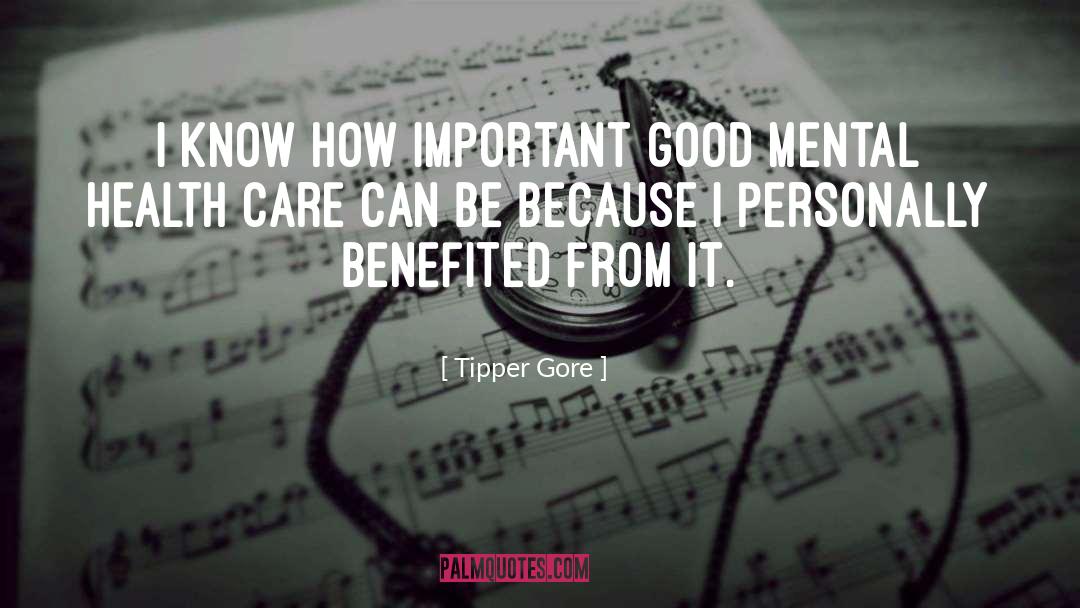 Appreciate Good Health quotes by Tipper Gore