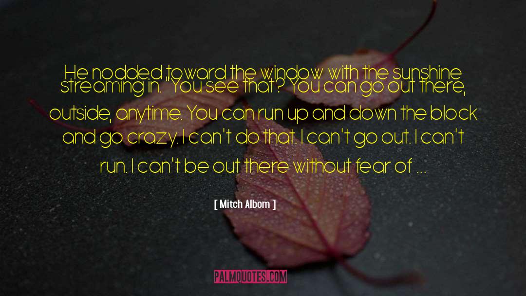 Appreciate Life quotes by Mitch Albom