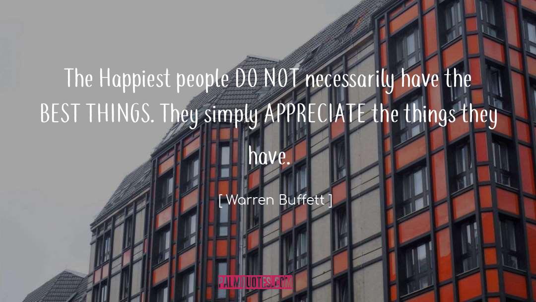 Appreciate Life quotes by Warren Buffett
