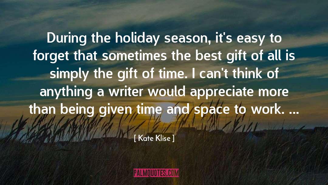 Appreciate More quotes by Kate Klise