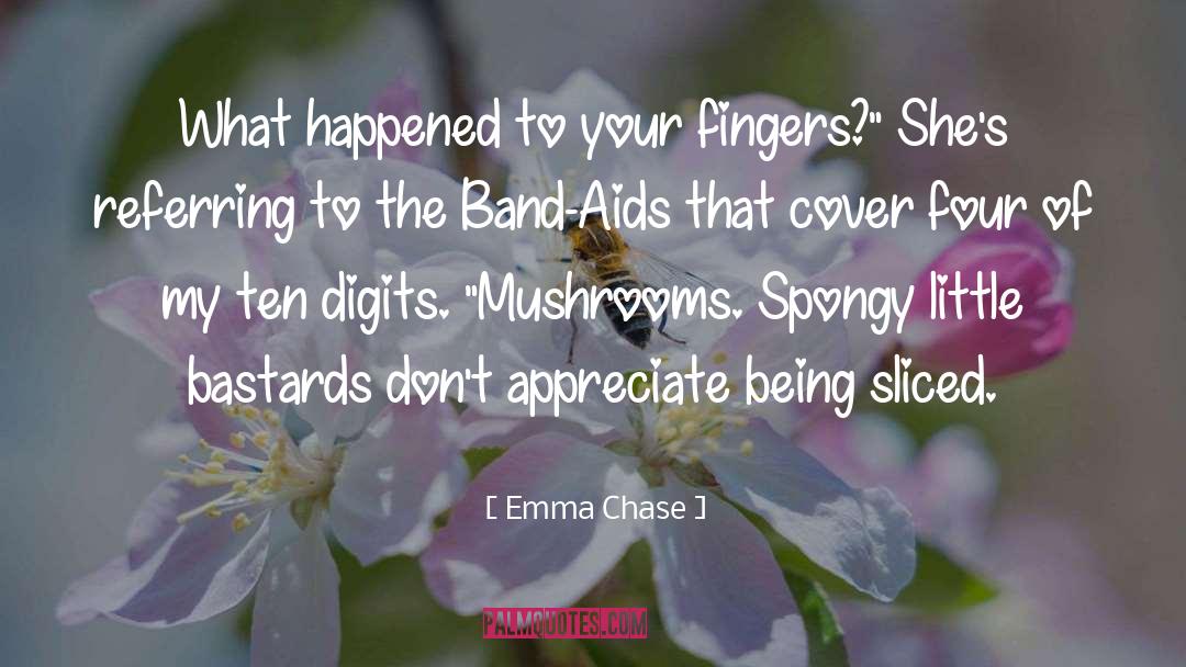 Appreciate quotes by Emma Chase
