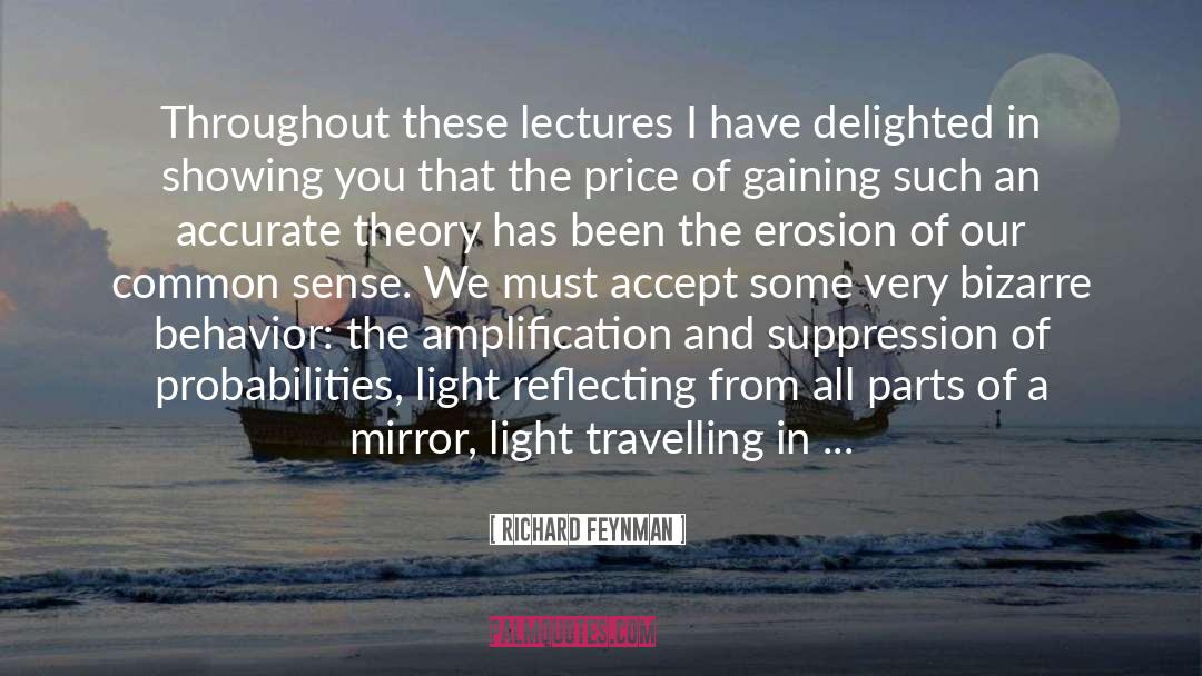 Appreciate quotes by Richard Feynman