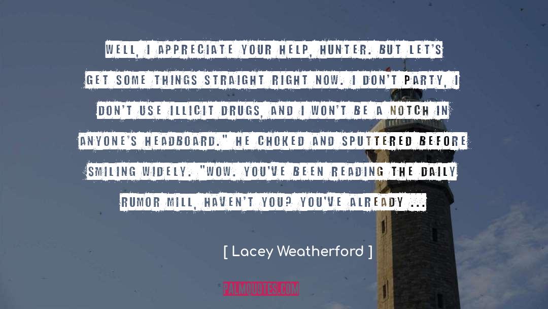 Appreciate What You Have quotes by Lacey Weatherford