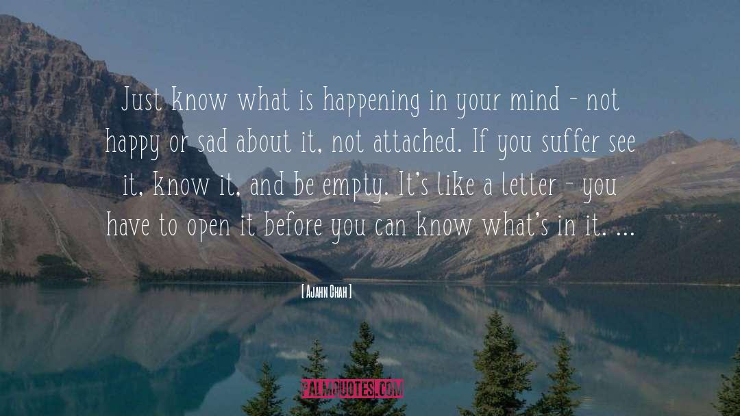 Appreciate What You Have quotes by Ajahn Chah