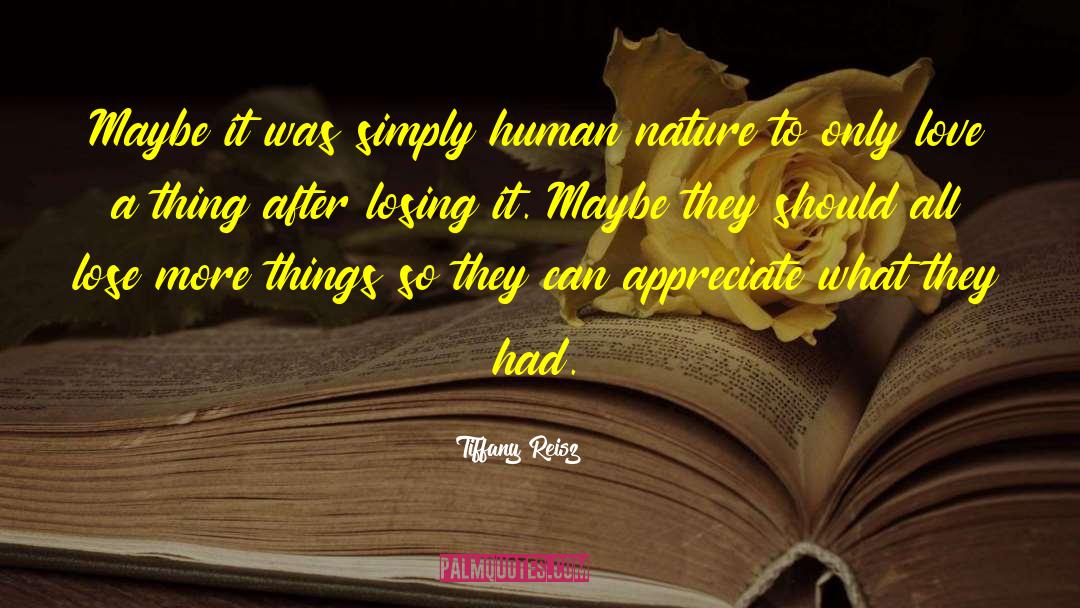 Appreciate What You Have quotes by Tiffany Reisz