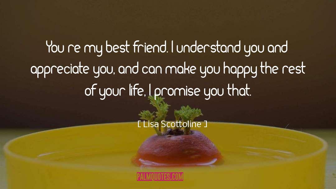 Appreciate You quotes by Lisa Scottoline