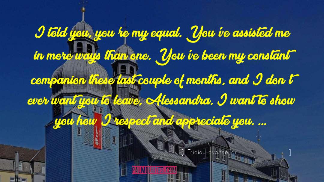 Appreciate You quotes by Tricia Levenseller