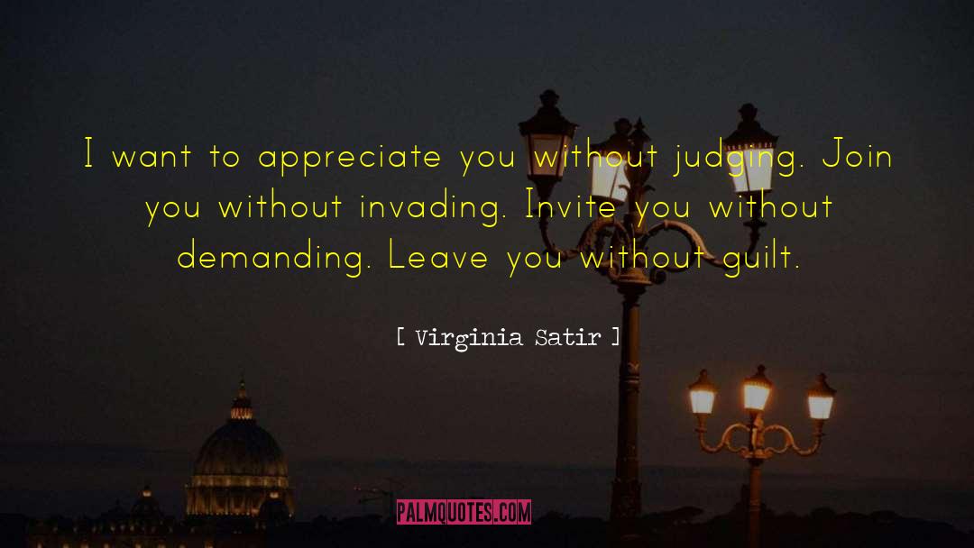 Appreciate You quotes by Virginia Satir