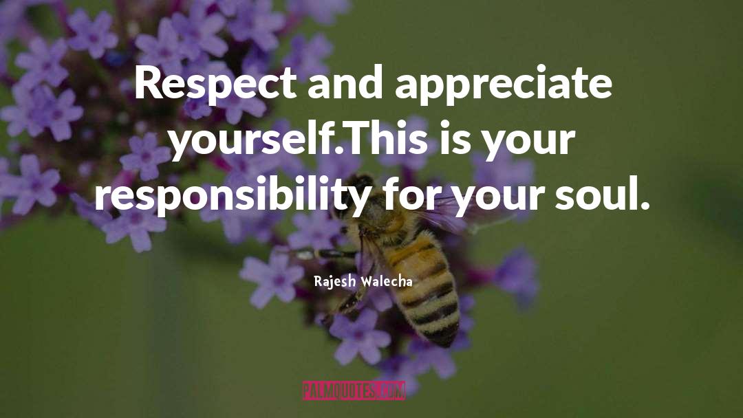 Appreciate Yourself quotes by Rajesh Walecha