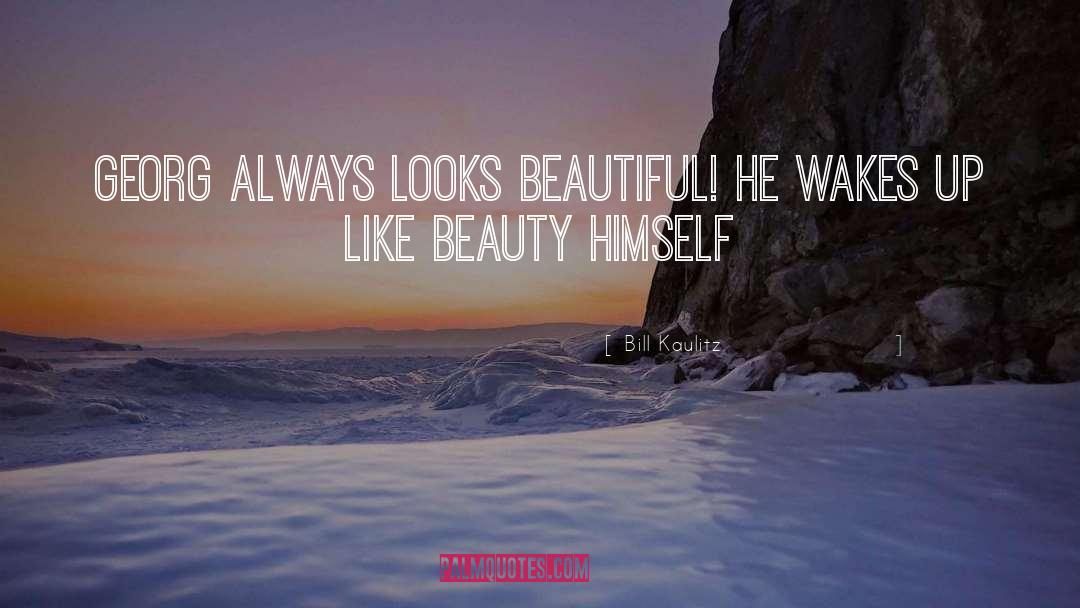 Appreciating Beauty quotes by Bill Kaulitz