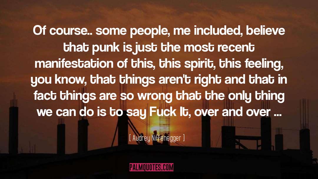 Appreciating People quotes by Audrey Niffenegger