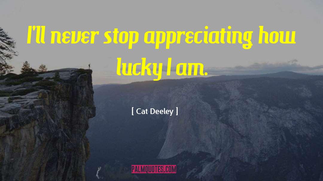 Appreciating quotes by Cat Deeley