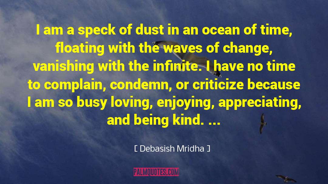 Appreciating quotes by Debasish Mridha