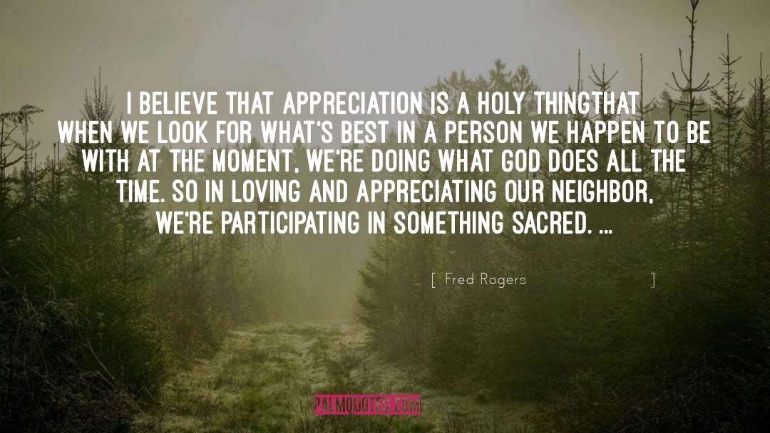 Appreciating quotes by Fred Rogers