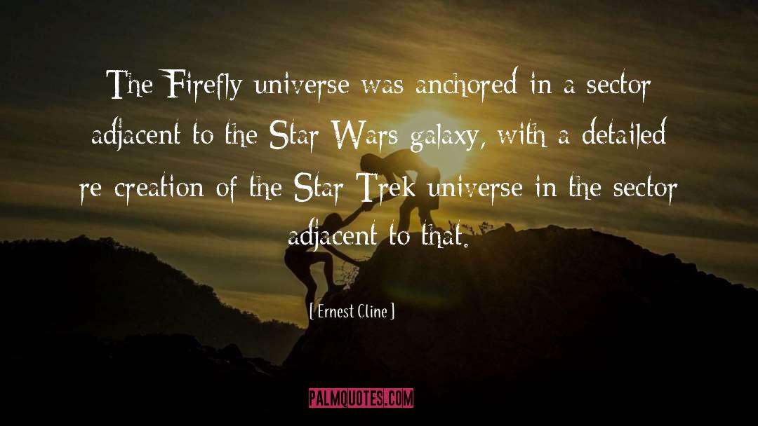 Appreciating The Universe quotes by Ernest Cline