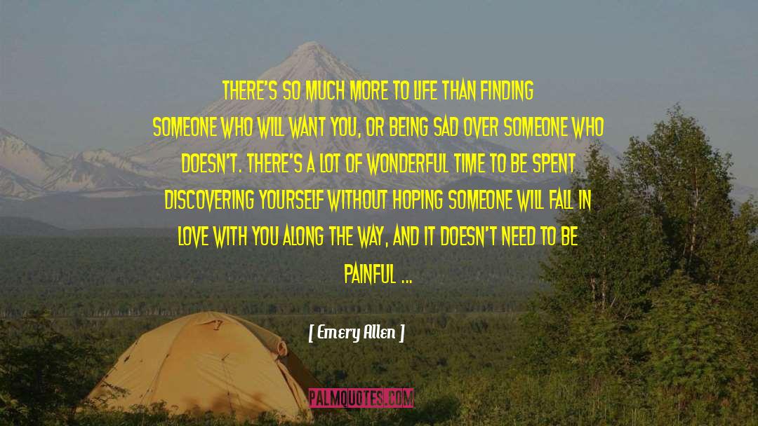 Appreciating Yourself And Others quotes by Emery Allen