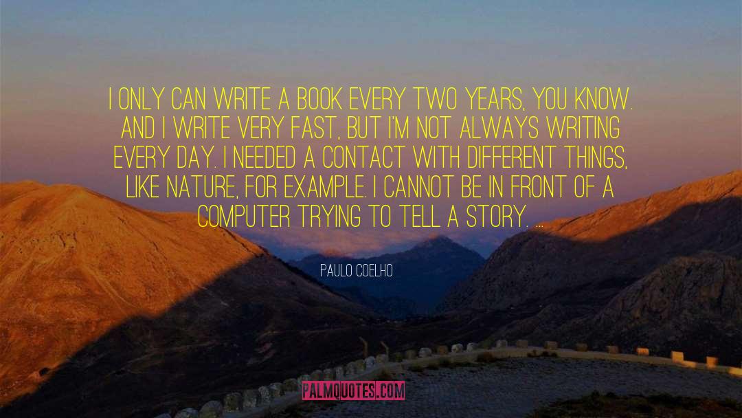 Appreciation Of Nature quotes by Paulo Coelho