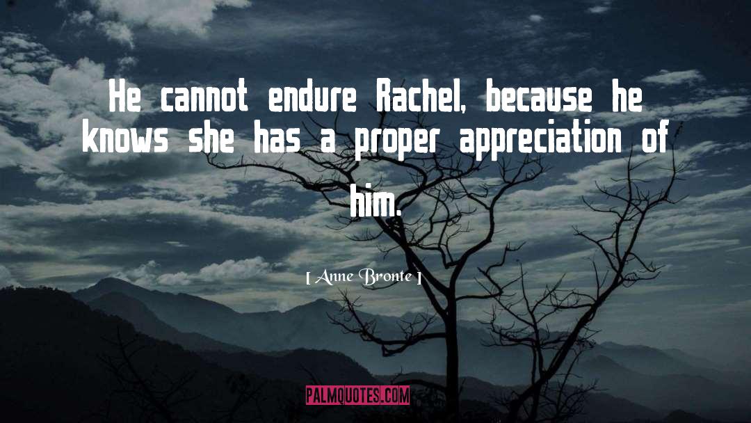Appreciation Your Girlfriend quotes by Anne Bronte