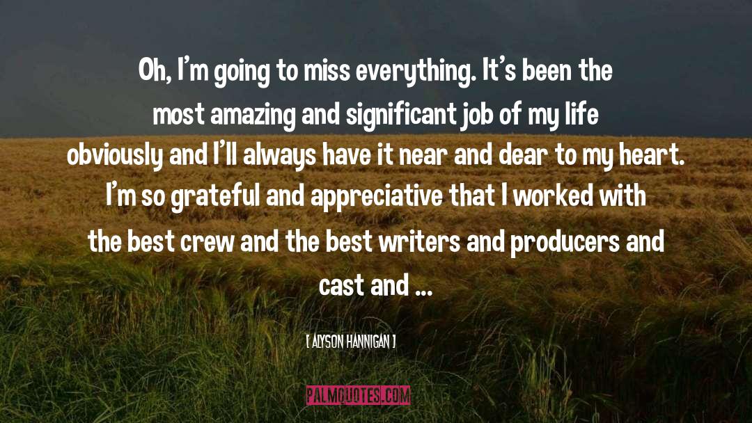 Appreciative quotes by Alyson Hannigan