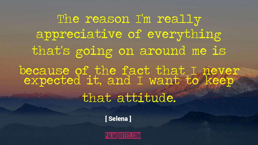Appreciative quotes by Selena