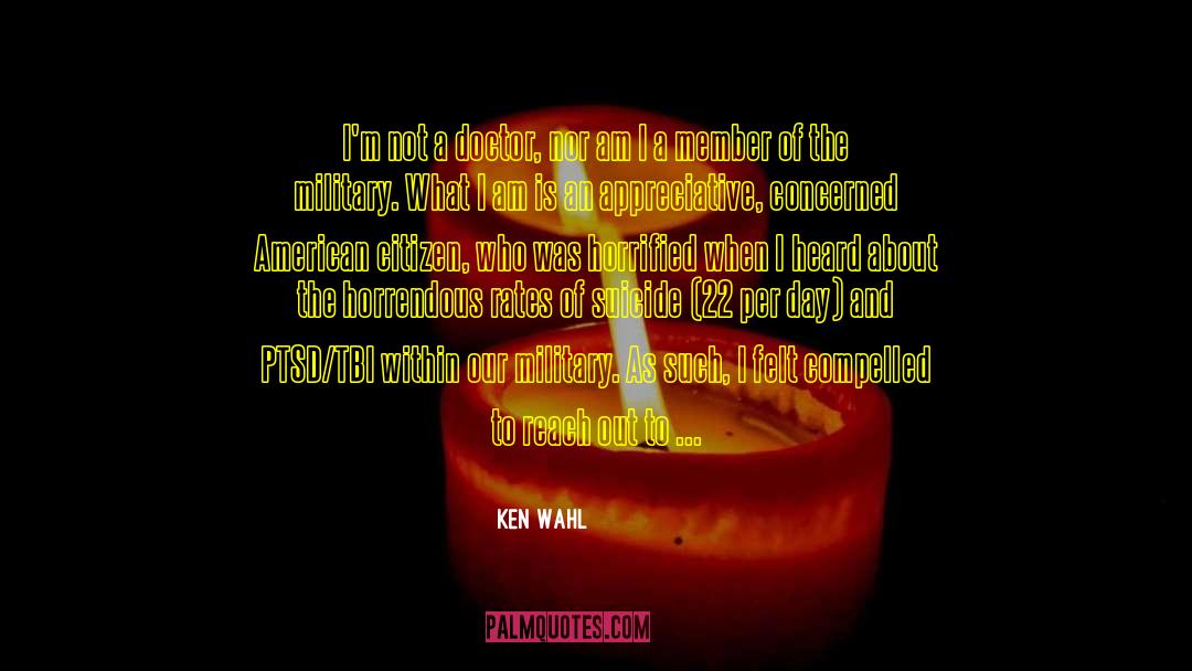 Appreciative quotes by Ken Wahl