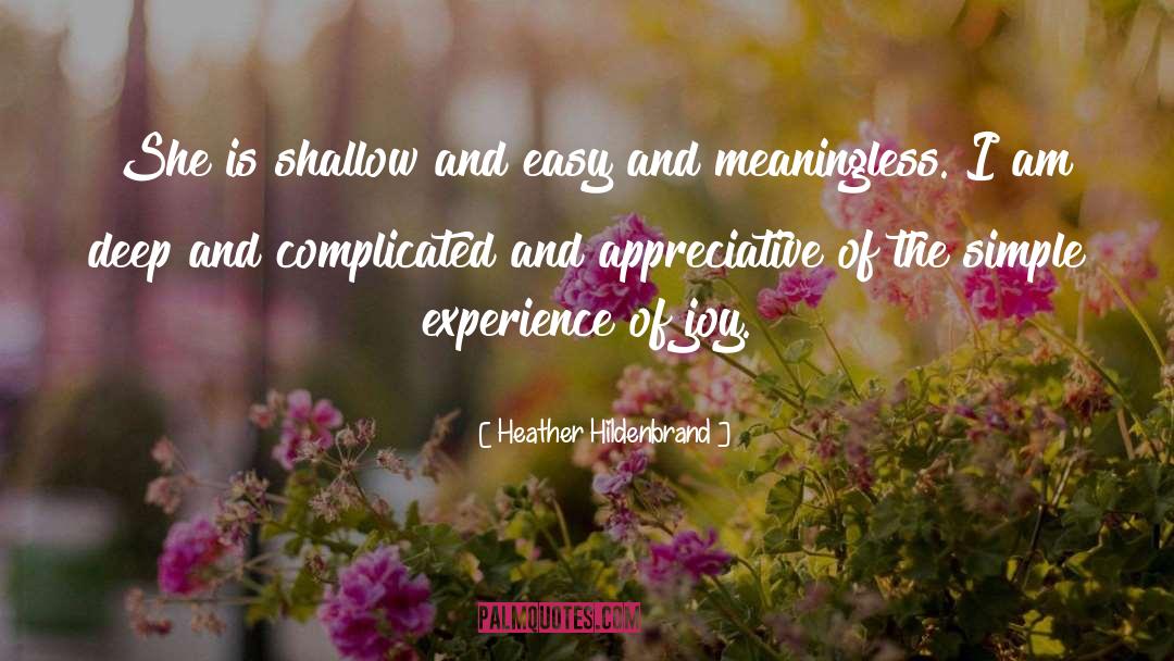 Appreciative quotes by Heather Hildenbrand
