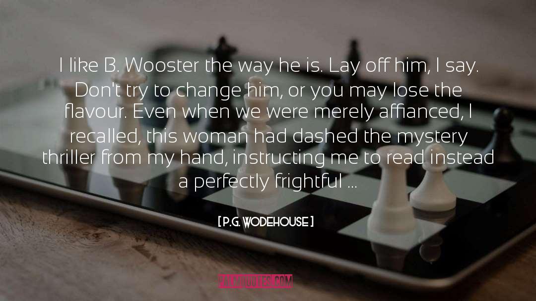 Apprehensive quotes by P.G. Wodehouse
