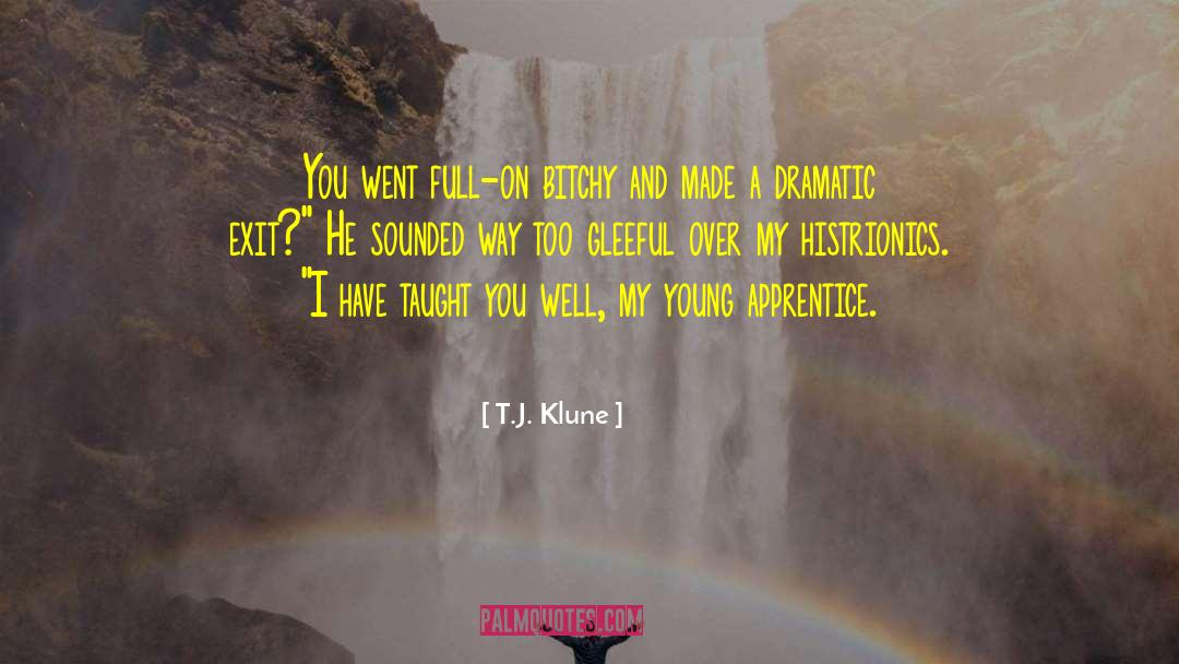 Apprentice quotes by T.J. Klune