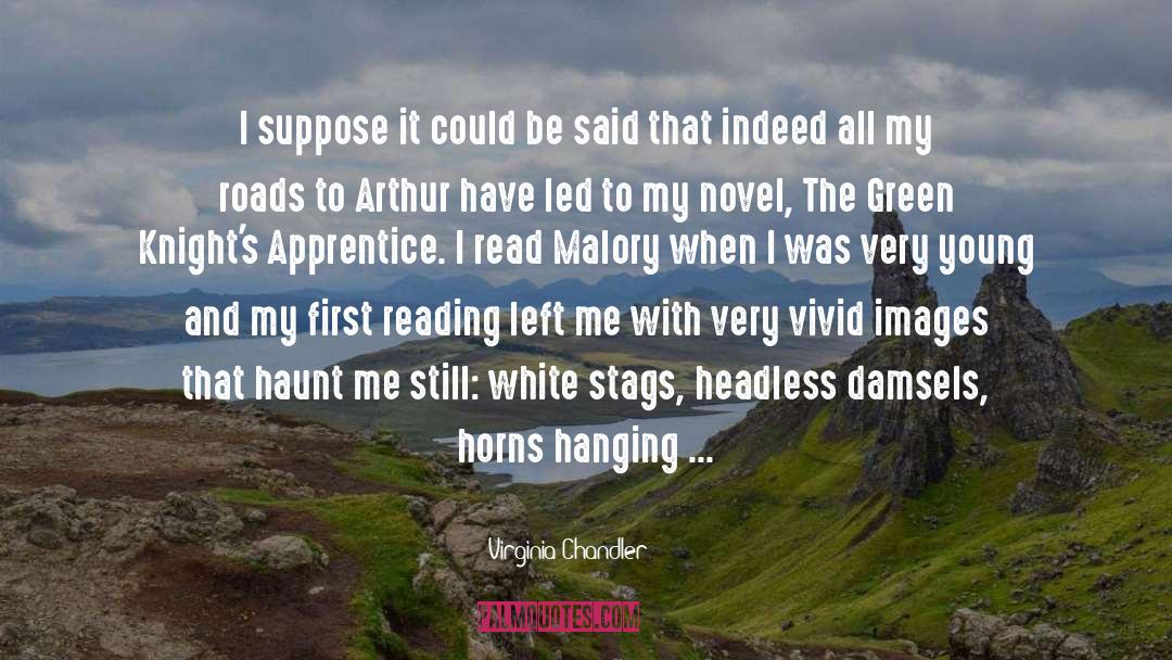 Apprentice quotes by Virginia Chandler