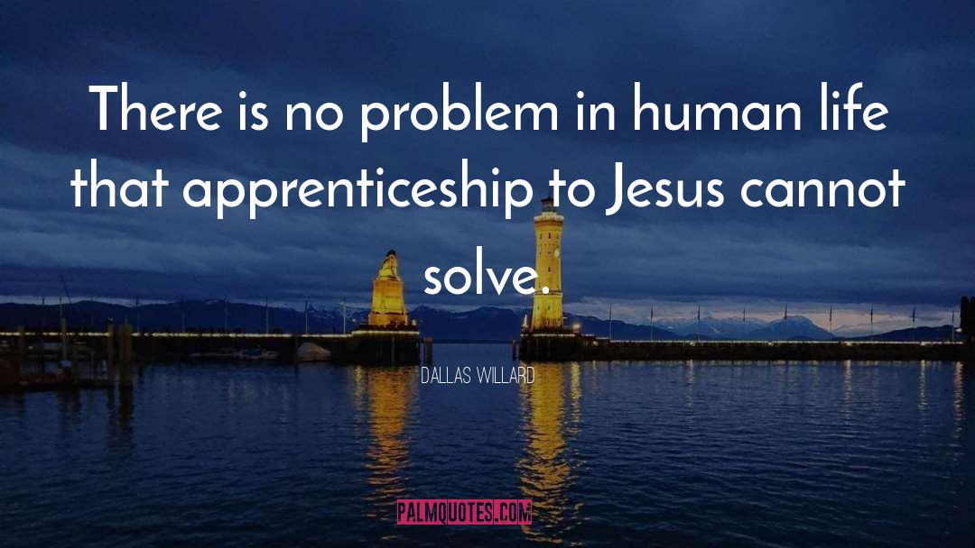 Apprenticeship quotes by Dallas Willard