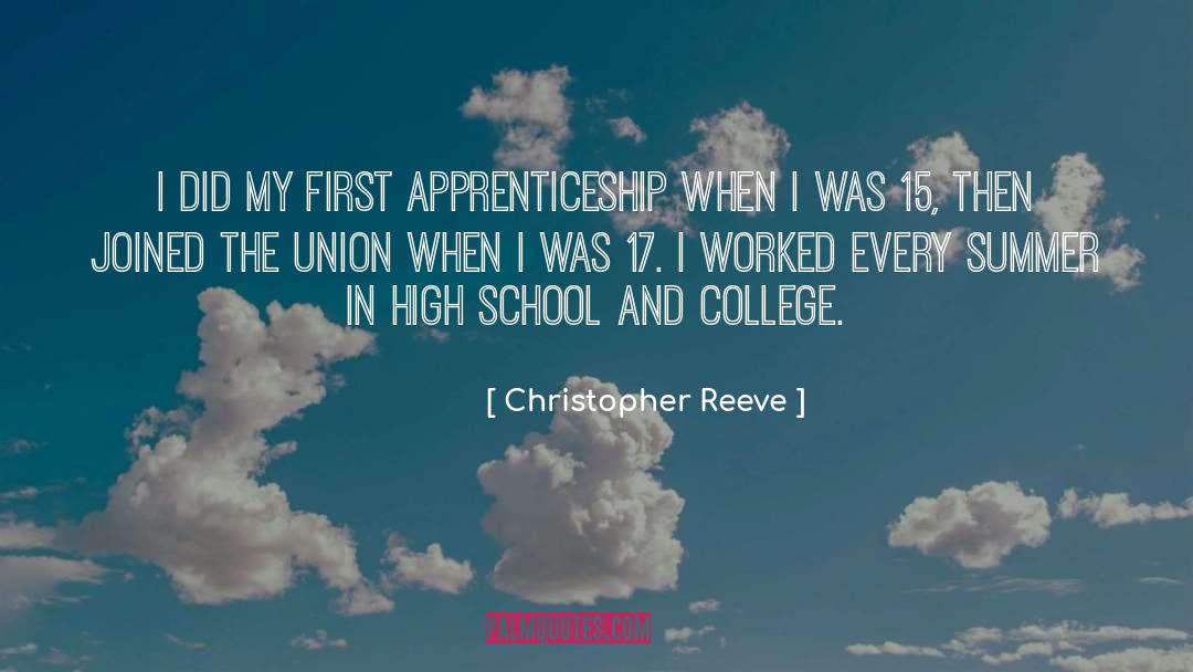 Apprenticeship quotes by Christopher Reeve