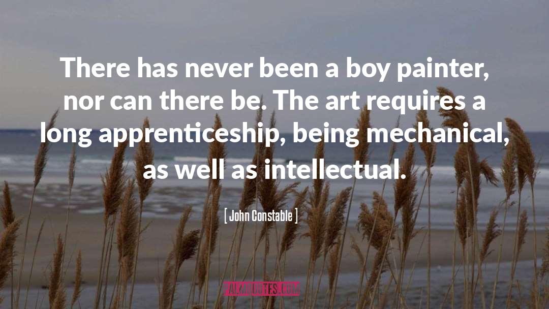 Apprenticeship quotes by John Constable