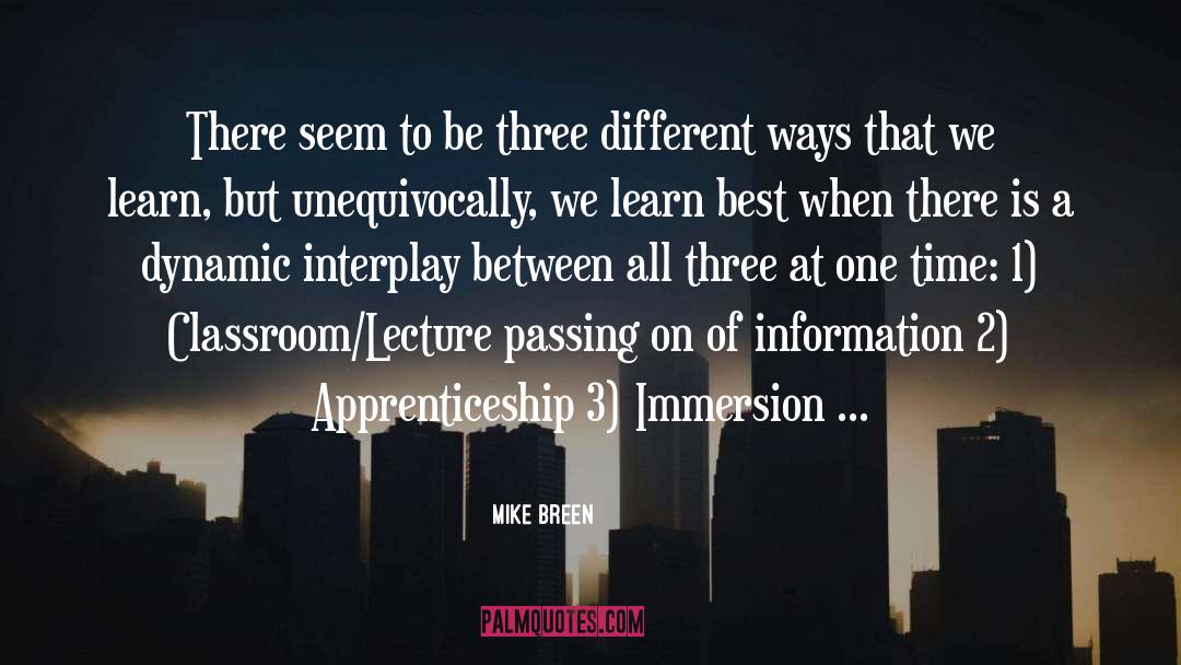 Apprenticeship quotes by Mike Breen