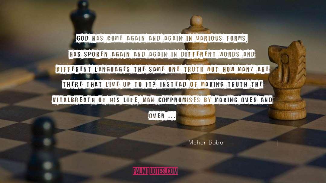 Approach To God quotes by Meher Baba