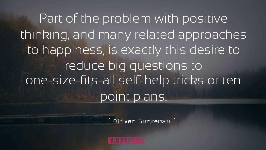Approaches quotes by Oliver Burkeman