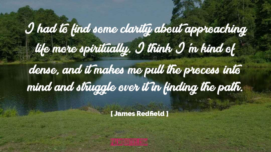 Approaching quotes by James Redfield