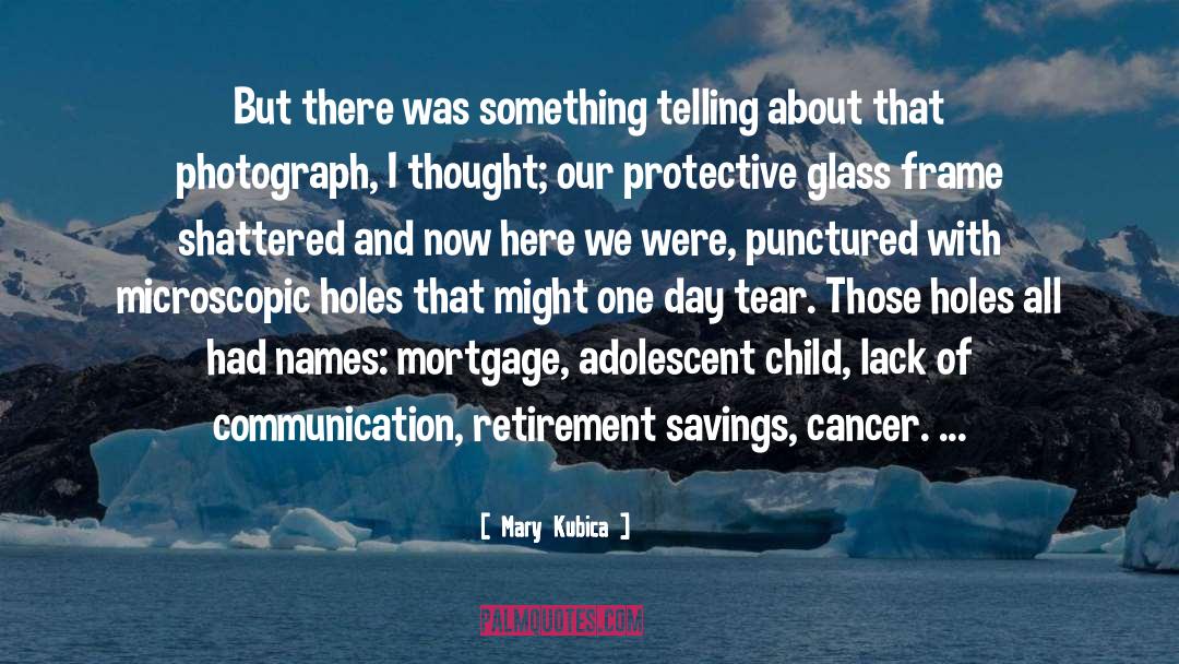 Approaching Retirement quotes by Mary Kubica