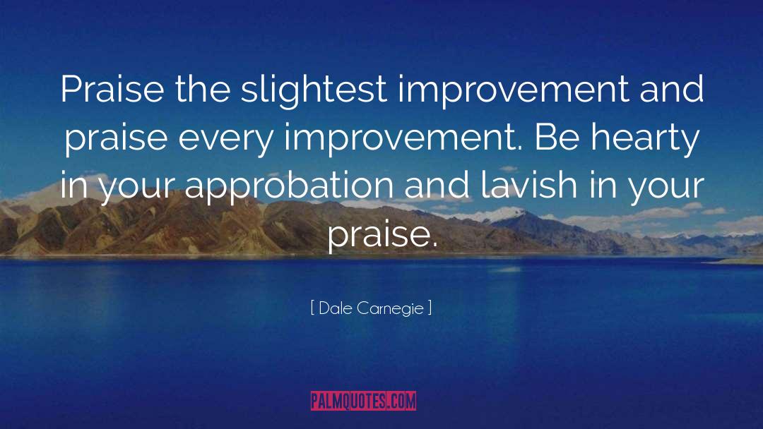 Approbation quotes by Dale Carnegie