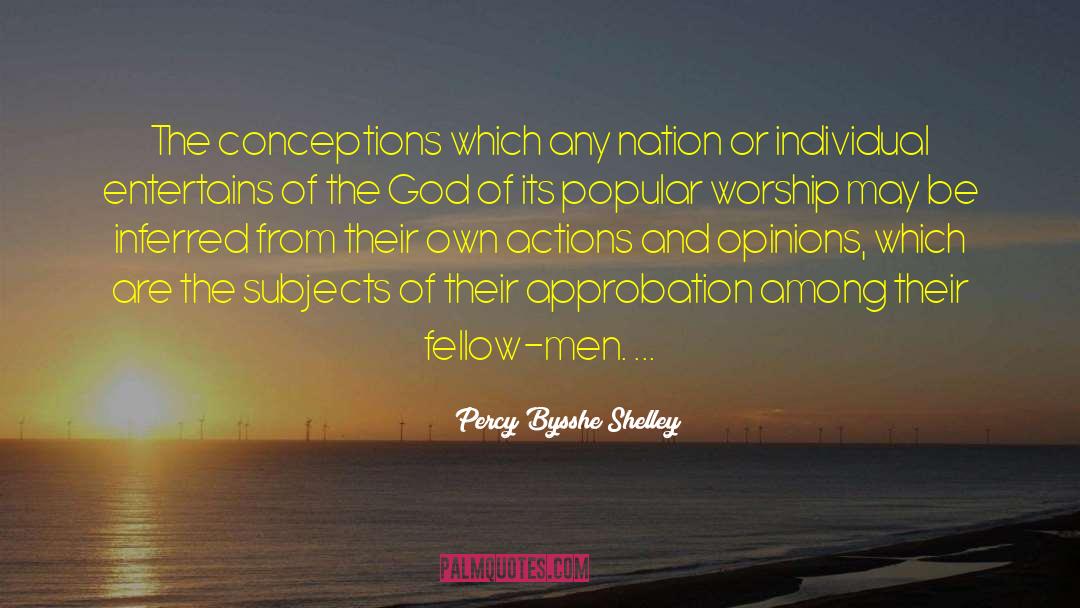 Approbation quotes by Percy Bysshe Shelley