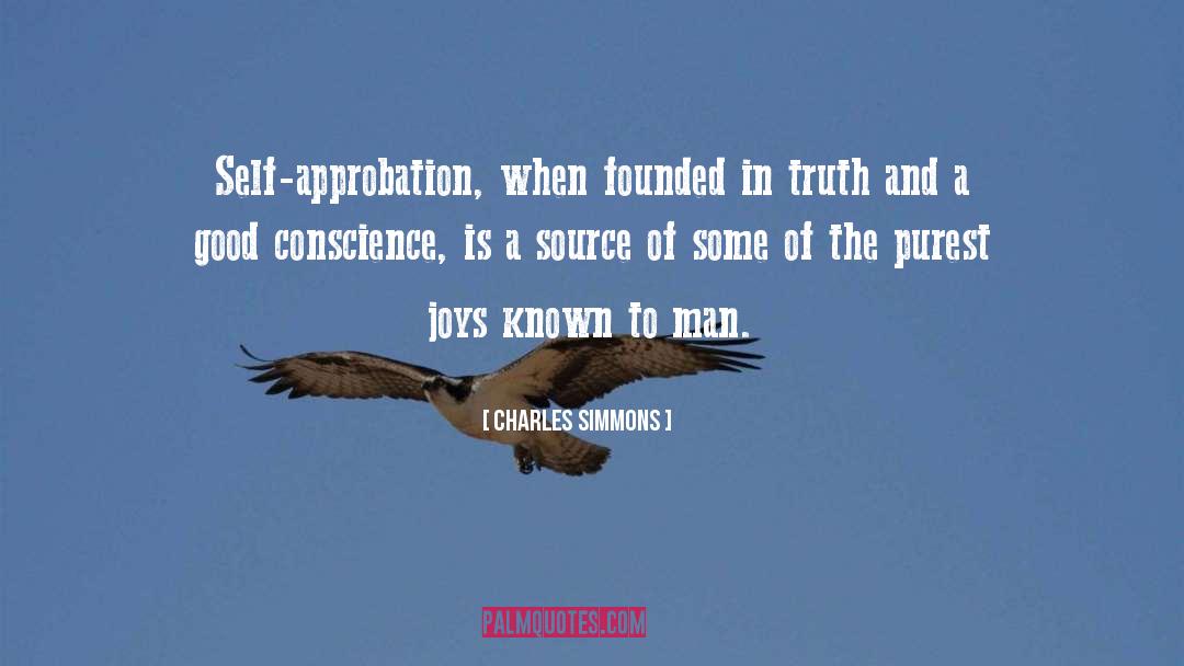 Approbation quotes by Charles Simmons