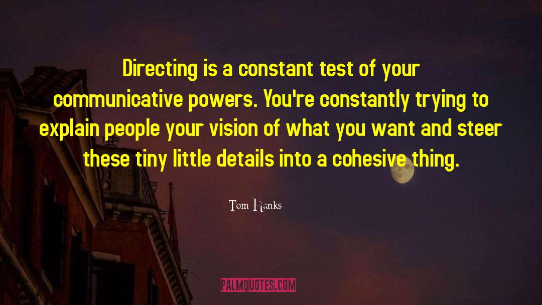 Approche Communicative quotes by Tom Hanks