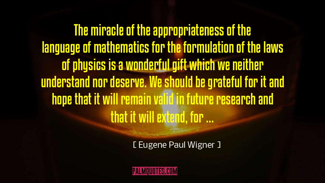 Appropriateness quotes by Eugene Paul Wigner