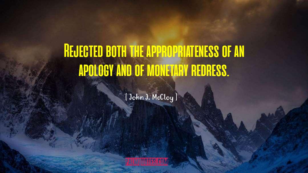 Appropriateness quotes by John J. McCloy