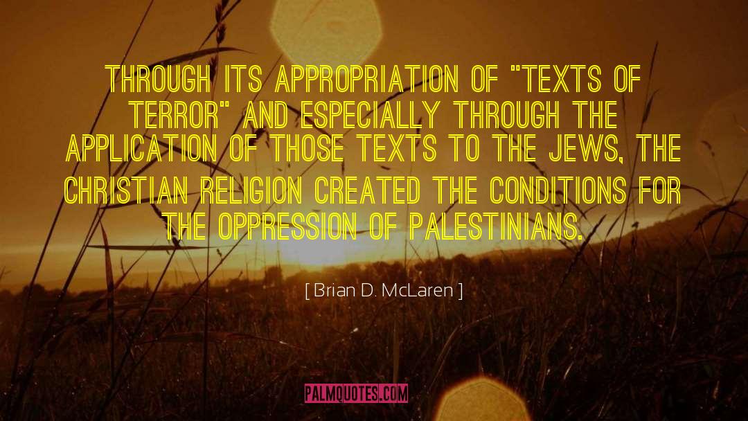 Appropriation quotes by Brian D. McLaren