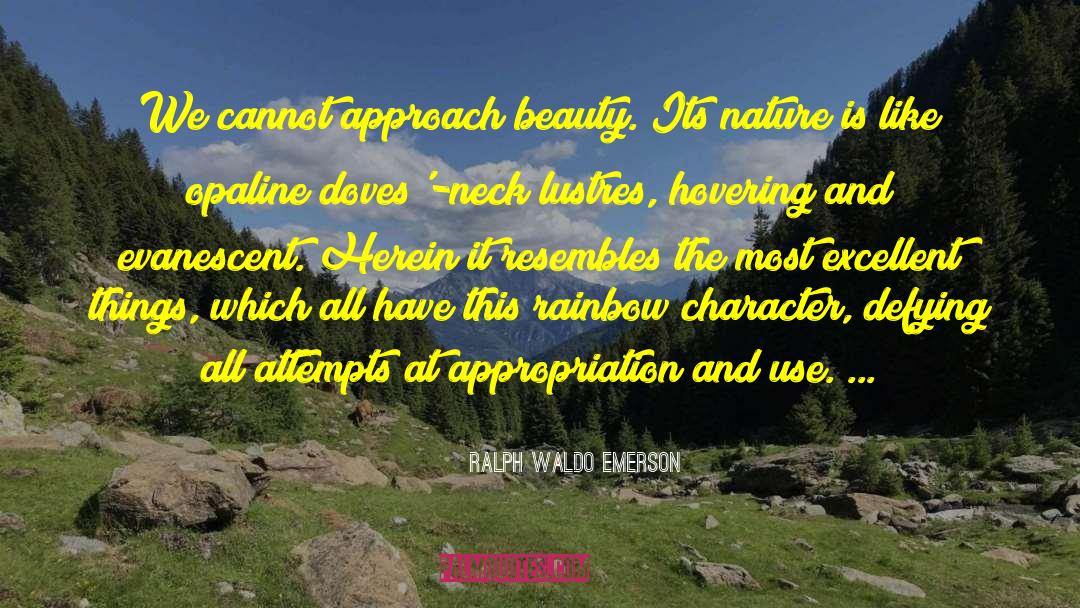 Appropriation quotes by Ralph Waldo Emerson