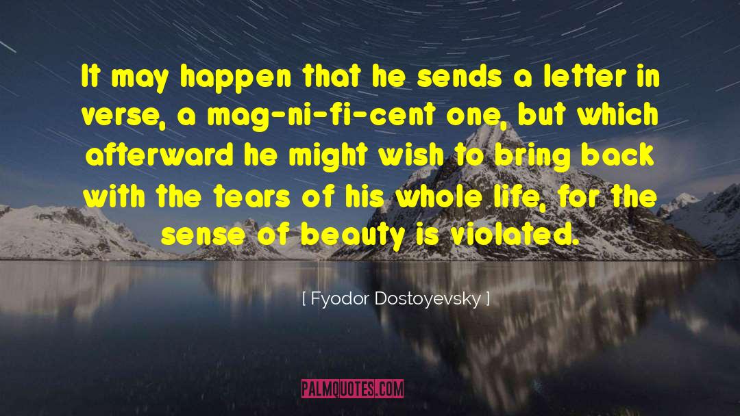 Approvable Letter quotes by Fyodor Dostoyevsky