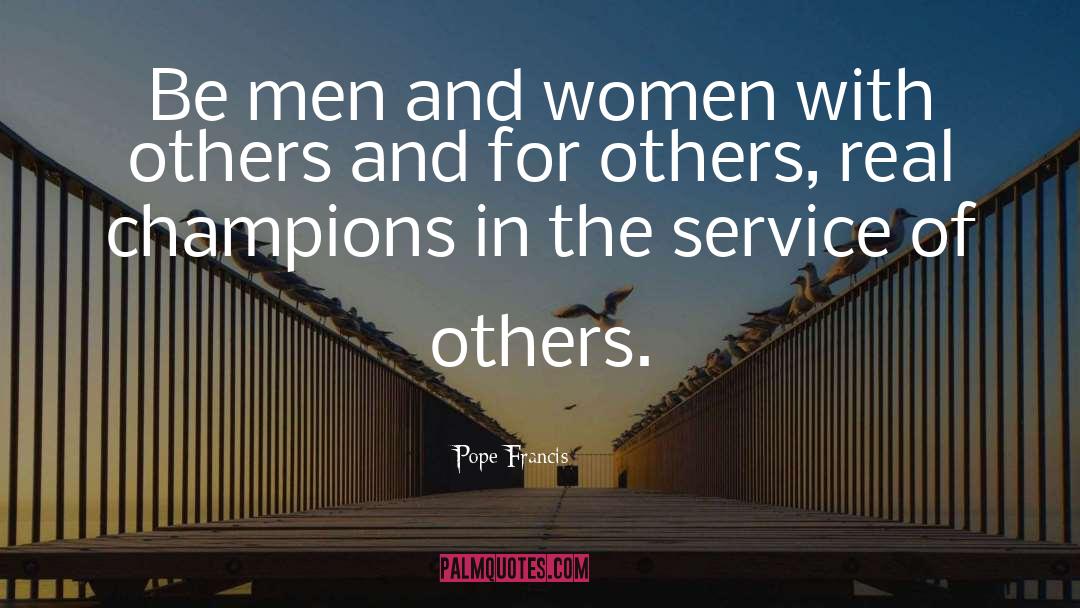 Approval Of Others quotes by Pope Francis