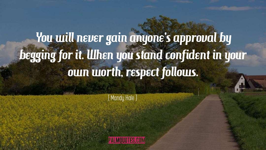 Approval Of Others quotes by Mandy Hale